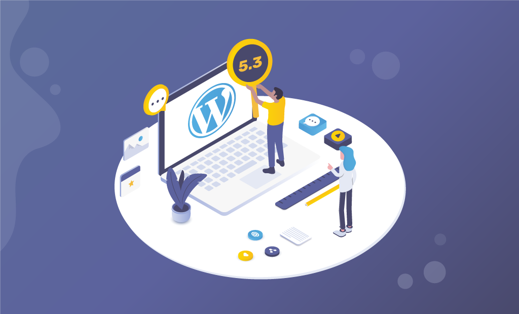 WordPress 5.3 is Here with Many Improvements