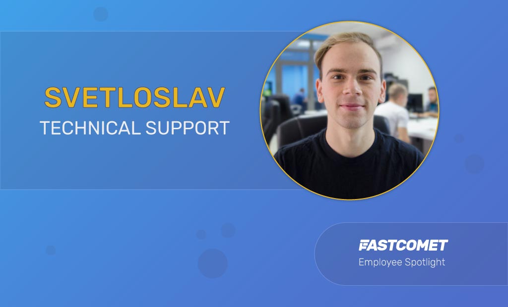 Employee Spotlight - Svetoslav