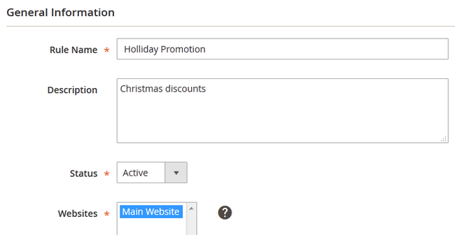 Configuring the General Information of New Promotion in Magento 2
