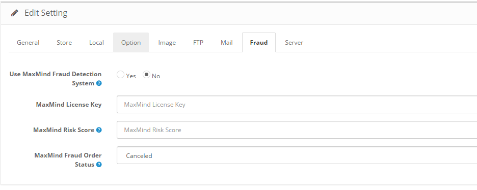 OpenCart 2 MaxMind Fraud Settings